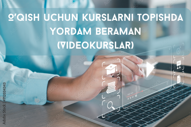 Organish uchun kurs va videokurslarni topib yuklashga yordam beraman