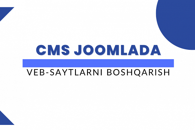 CMS Joomla-da veb-saytlarni boshqarish