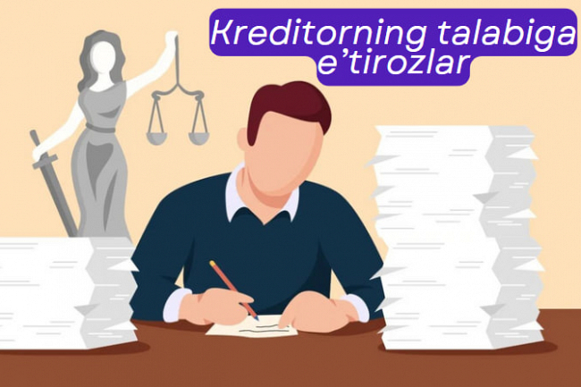Kreditorning talabiga etirozlar