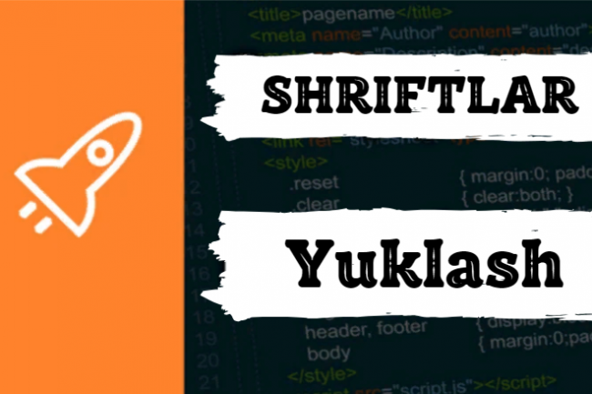 Shrift yuklanishini optimallashtirish - saytni tezlashtirish