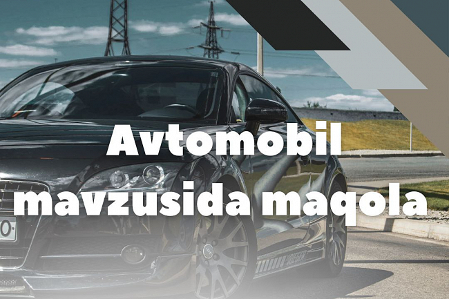 SEO matn, avtomobil mavzusidagi maqola
