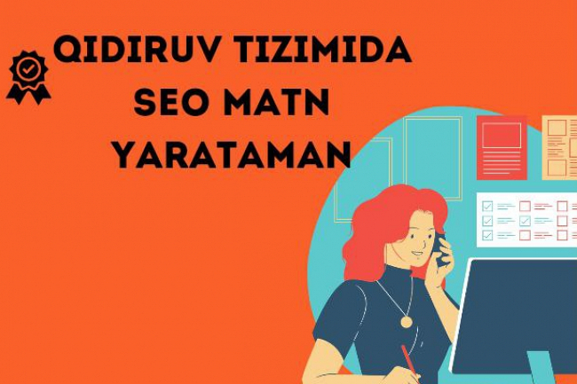 Qidiruv tizimida toliq optimizatsiyalashgan SEO matn yaratish