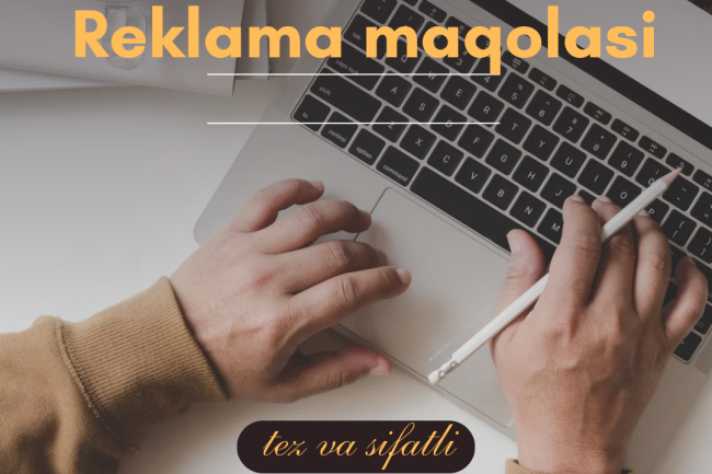 Men blogimda reklama maqolasini yozaman va joylashtiraman