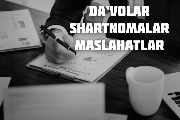 Davolar shartnomalar maslahatlar