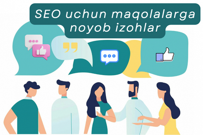 SEO uchun maqolalarga noyob izohlar