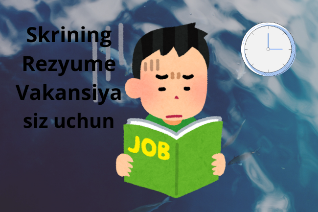 Vakansiyangiz uchun rezyumelarni skrining qilish