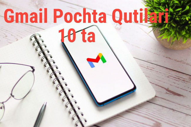 10 ta Gmail pochta qutisini qolda yarataman