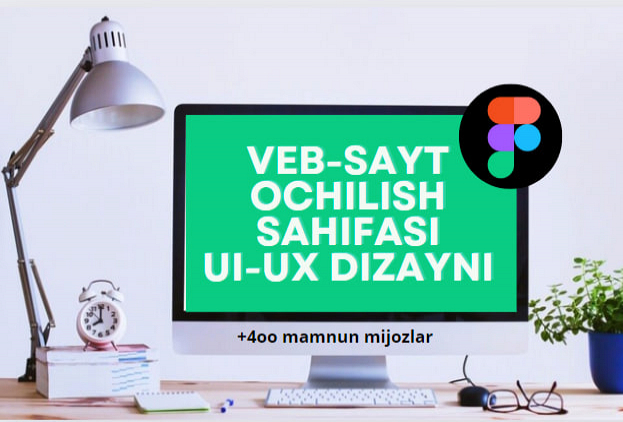 UI UX veb-saytini va figmada ochilish sahifasini loyihalashtiraman