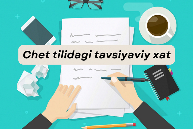Chet tilidagi qoshimcha tavsiyaviy motivatsion xat