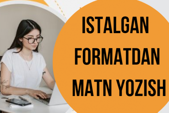 Otkazish, chop etish, istalgan formatdan matn yozish