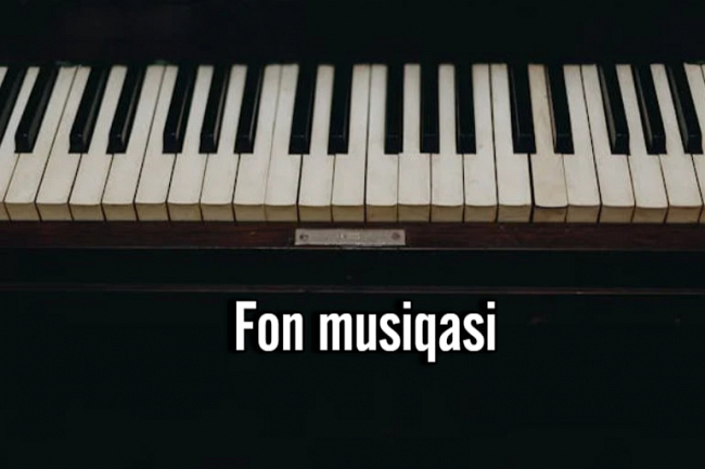 Har qanday janr va kayfiyat fon musiqasi