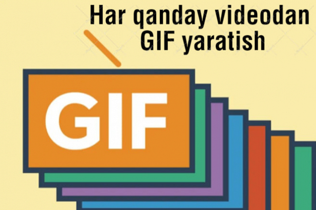 Har qanday videodan GIF