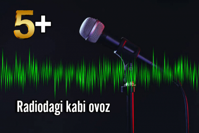 Radiodagi kabi ovoz. Ovozli ijro 5+