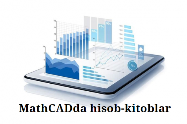 MathCADda hisob-kitoblar