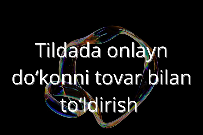 Tilda platformasida yaratilgan magazinni tovarlar bilan toldirish