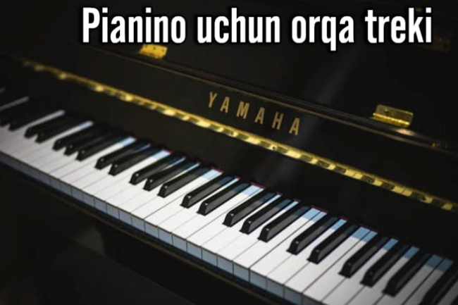 Pianino uchun orqa trek