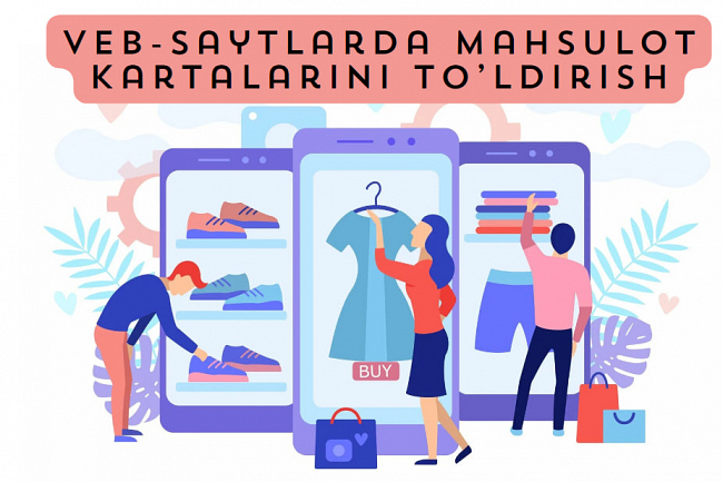 Veb-saytlarda mahsulot kartalarini toldirish