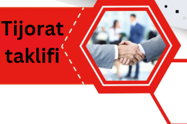 Men tijorat taklifini yozib beraman