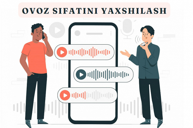 Ovoz sifatini yaxshilash
