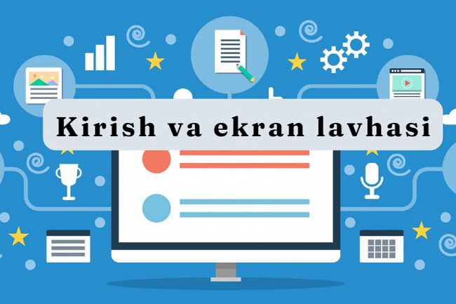 Kirish va ekran lavhasi
