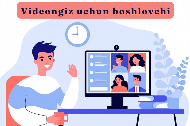 Videongiz uchun boshlovchi