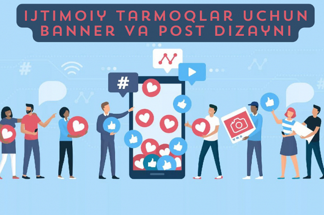 Ijtimoiy tarmoqlar va SMM uchun banner va post dizayni