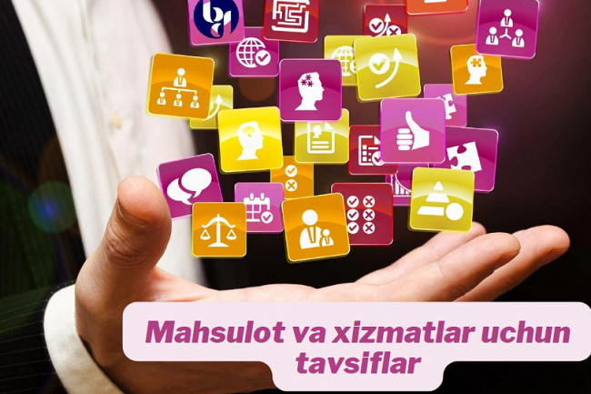 Mahsulot va xizmat kartalari uchun jozibali tavsiflar