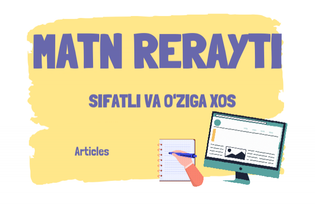 Matnning sifatli va oziga xos rerayt qilish