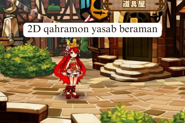 2D qahramon 