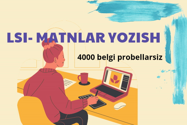LSI-matnlar yozish