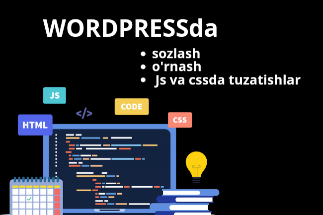 WordPressda sozlash,ornatish CSS va JS tuzatishlar