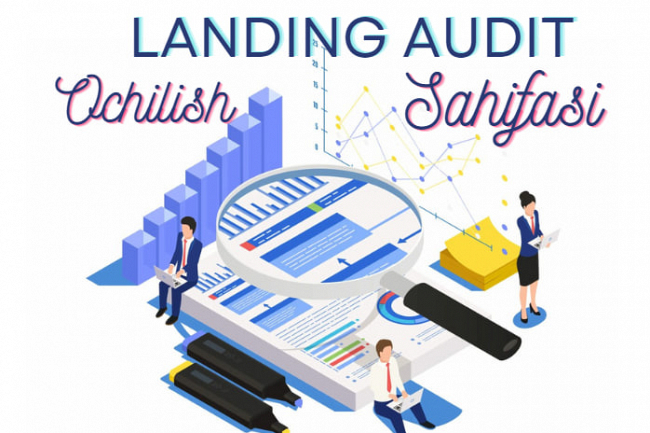 Landing audit - ochilish sahifasini tekshirish