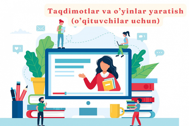 Taqdimotlar va oyinlar yaratish -oqituvchilar uchun
