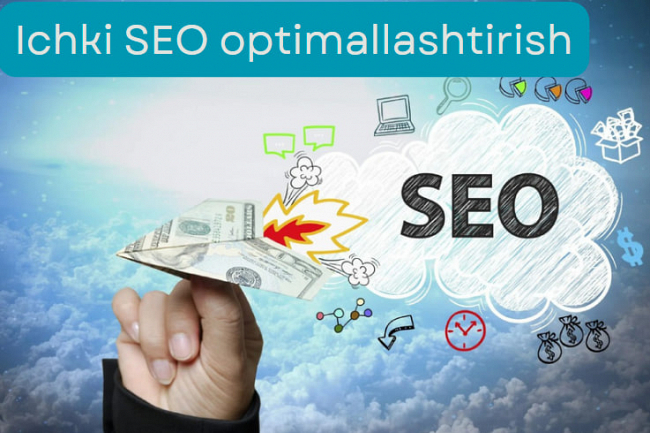 Ichki SEO veb-saytini optimallashtirish