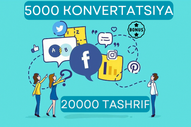Ijtimoiy tarmoqlardan trafik. 20000 tashrif + bonus 5000 konvertatsiya
