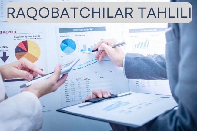 Raqobatchilar tahlili