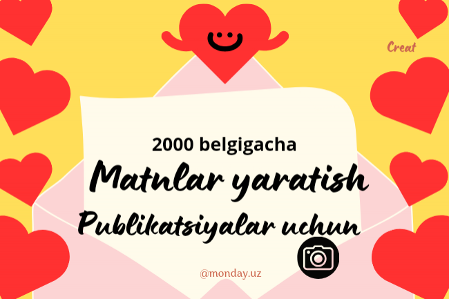 Istagram uchun qiziqarli va axborotli matnlar yozish