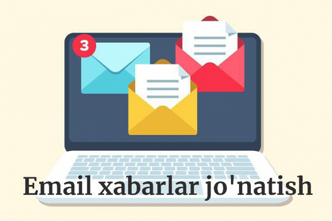 Sizning malumotingiz boyicha email manzillarga qolda xabar jonataman