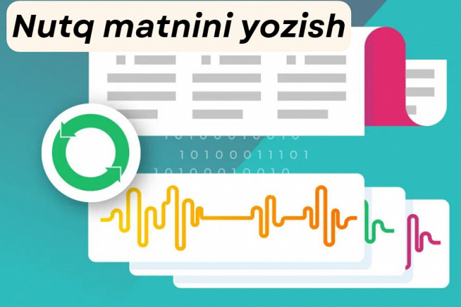 Nutq matnini yozib beraman
