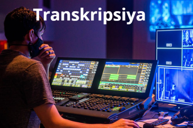 Dekodlash transkripsiya, audio va videodan matnga tarjima qilaman