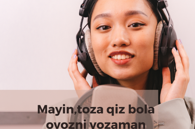 Mayin,toza qiz bola ovozni yozaman