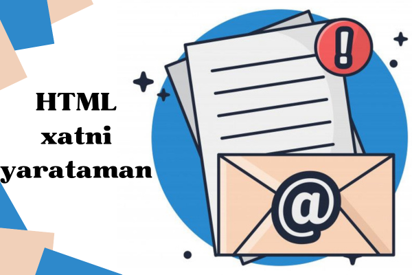 HTML xatni yarataman