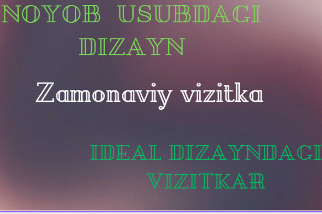 VIZITKA DIZAYNI YARATIB BERAMAN