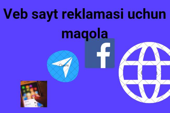Veb-sayt reklamasi uchun maqola