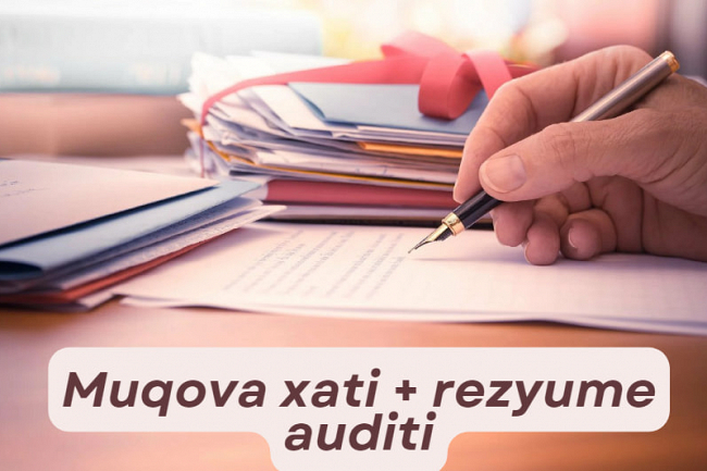 Muqova xati + rezyume auditi
