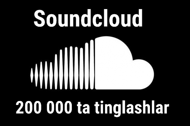 Soundcloudda qoshigingiz uchun 200 000 ta tinglashlar. Doimiy kafolat