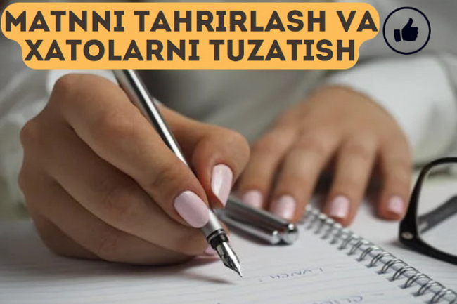 Matnni tahrirlash, xatolarni tuzatish