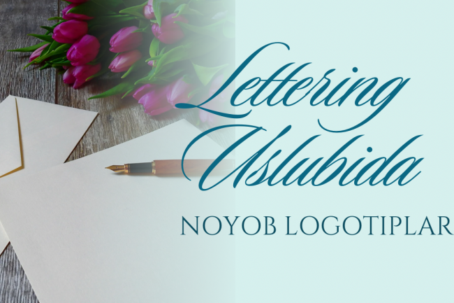 Lettering uslubida logotiplar&nbsp;
