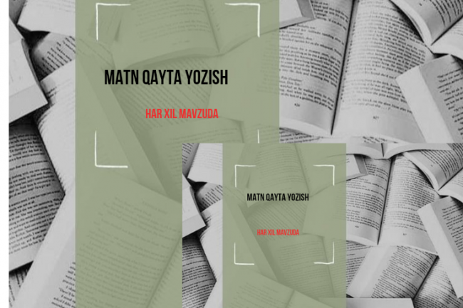 Matnni yuqori sifatda qayta ishlash 