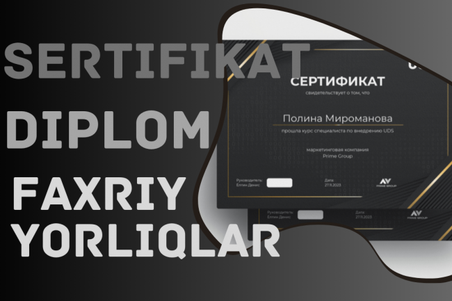 Sertifikat, Diplom, Faxriy Yorliqlar